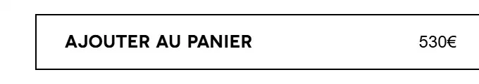 Balmain add to cart button photographed on its product page, reading Ajouter au panier 530€, #fefefe on #ffffff