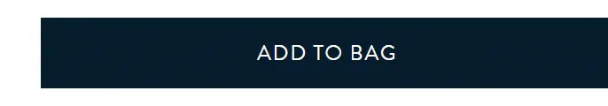 Patou add to cart button photographed on its product page, reading Add to Bag, #041c2b on #ffffff